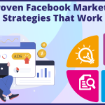 7 Proven Facebook Marketing Strategies That Work