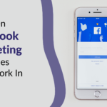 7 Proven Facebook Marketing Strategies That Work In 2022