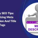 Shopify SEO Tips: Optimizing Meta Description And Title Tags